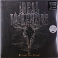 The Real McKenzies - Float Me Boat -   - (LP / F)