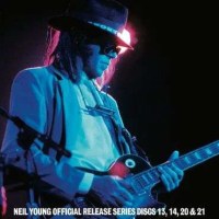 Neil Young - Official Release Series Discs 13, 14, 20...