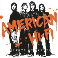 American Hi-Fi - Hearts On Parade (180g) (Limited Numbered Edition (Orange Vinyl) -   - (Vinyl / Rock (Vinyl))