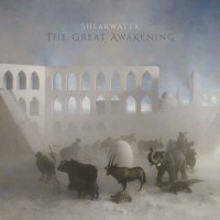 Shearwater - The Great Awakening -   - (CD / T)