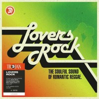 Various Artists - Lovers Rock (The Soulful Sound Of...