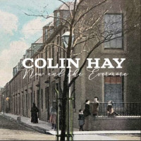 Colin Hay - Now And The Evermore -   - (CD / N)