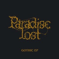 Paradise Lost - Gothic (4-Track EP) (remastered) -   -...