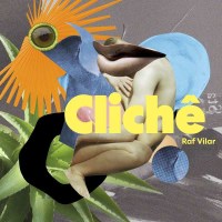 Raf Vilar - Cliche -   - (CD / C)