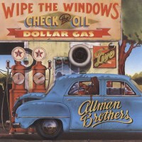 The Allman Brothers Band - Wipe The Windows, Check The...