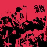 Slade - Slade Alive! (2022 Reissue) (Deluxe Mediabook...