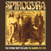 Spirogyra - The Future Wont Be Long: The Albums 1971 -...