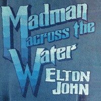 Elton John - Madman Across The Water (Limited 50th...