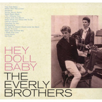 The Everly Brothers - Hey Doll Baby (180g) -   - (Vinyl / Pop (Vinyl))