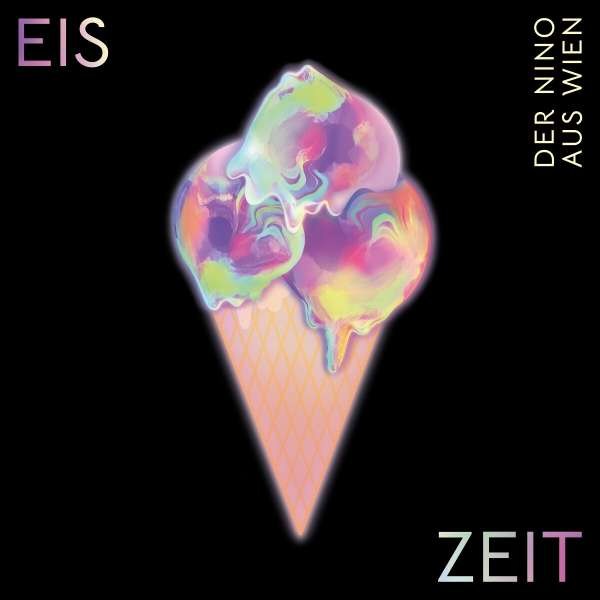 Der Nino Aus Wien - Eis Zeit (180g) -   - (Vinyl / Pop (Vinyl))