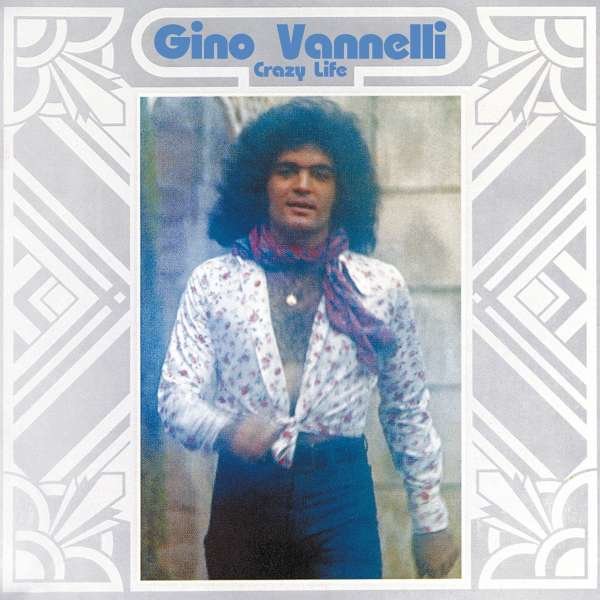 Gino Vannelli - Crazy Life -   - (CD / Titel: A-G)