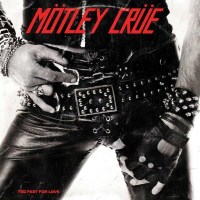 Mötley Crüe: M?tley Cr?e - Too Fast For Love -...