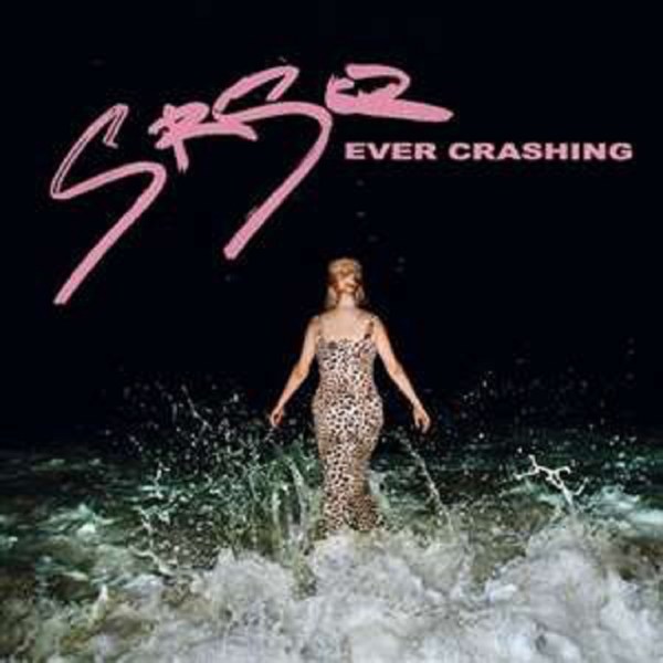 SRSQ - Ever Crashing -   - (Vinyl / Pop (Vinyl))