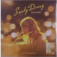 Sandy Denny - Gold Dust - Live At The Royalty (180g) -...