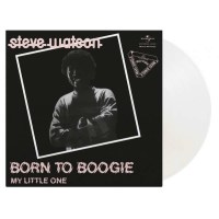 Steve Watson - Born To Boogie / My Little One (180g)...