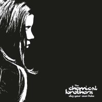 The Chemical Brothers - Dig Your Own Hole (Limited 25th...