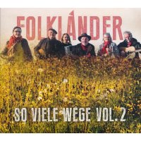 Folkländer: Folkl?nder - So viele Wege Vol.2 -   -...