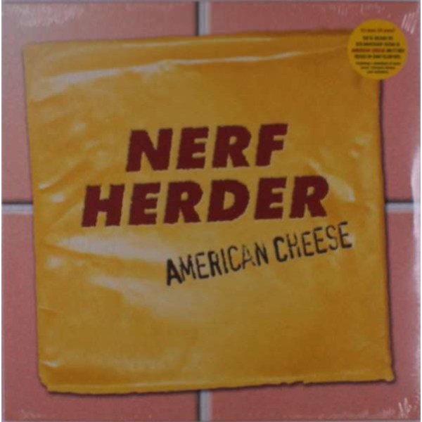 Nerf Herder - American Cheese (Yellow Vinyl) -   - (Vinyl / Pop (Vinyl))