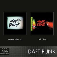 Daft Punk - Human After All / Daft Club (Limited Edition)...