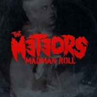 The Meteors - Madman Roll (remastered) (180g) (Limited...