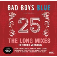 Bad Boys Blue - 25: The Long Mixes (Limited Extended Versions) - Zoom!  - (CD / #)