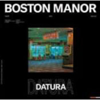 Boston Manor - Datura -   - (LP / D)