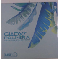 Gladys Palmera - Gladys Palmera Compiled By Andy Grey -...