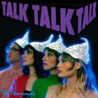 The Paranoyds - Talk Talk Talk -   - (Vinyl / Pop (Vinyl))