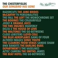 The Chesterfields - Our Songbird Has Gone -   - (Vinyl /...