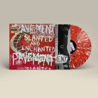 Pavement - Slanted & Enchanted (30th Anniversary)...