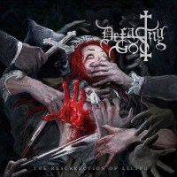 Defacing God - The Resurrection Of Lilith -   - (CD / T)