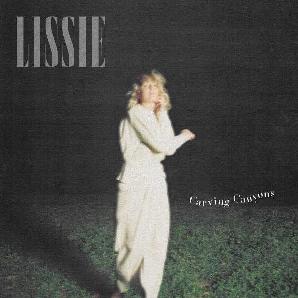 Lissie - Carving Canyons -   - (CD / Titel: H-P)