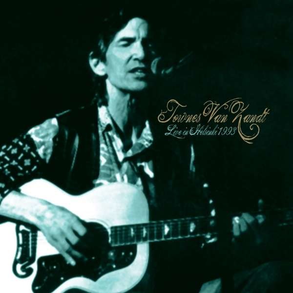 Townes Van Zandt - Live In Helsinki 1993 (Green Vinyl) -   - (Vinyl / Pop (Vinyl))