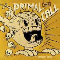 Mando Diao - Primal Call Vol 2 -   - (LP / P)