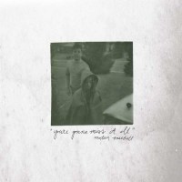 Modern Baseball - Youre Gonna Miss It All (Limited...