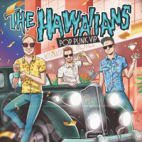 The Hawaiians - Pop Punk VIP (Colored Vinyl) -   - (Vinyl...