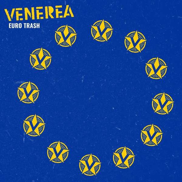 Venerea - Euro Trash (Royal Blue Vinyl) -   - (LP / E)