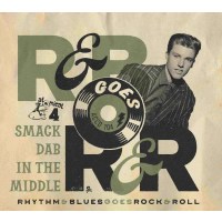 Various Artists - Rhythm & Blues Goes Rock & Roll...