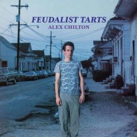 Alex Chilton - Feudalist Tarts -   - (Vinyl / Rock (Vinyl))