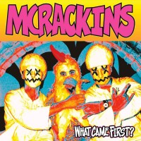 McRackins - What Came First (Colored Vinyl) -   - (LP / W)