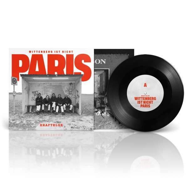 Kraftklub - Wittenberg ist nicht Paris (Limited Edition) -   - (Vinyl / Single 7")