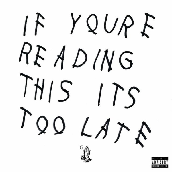 Drake: If Youre Reading This Its Too Late -   - (CD / I)