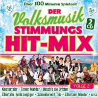 Der Volksmusik Stimmungs Hit-Mix Folge 2 -   - (CD / D)