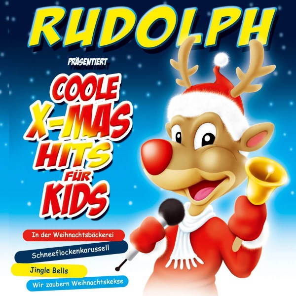 Die Sternenkinder: Rudolph präsentiert Coole X-Mas Hits für Kids -   - (CD / R)