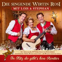 Die Singende Wirtin Rosi Mit Lois & Stephan: In Kitz...