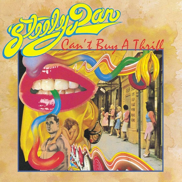 Steely Dan: Cant Buy A Thrill (Vinyl) -   - (LP / C)