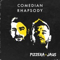 Paul Pizzera & Otto Jaus: Comedian Rhapsody -   - (CD...