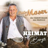 Luis Moser: Heimat deine Berge -   - (CD / H)