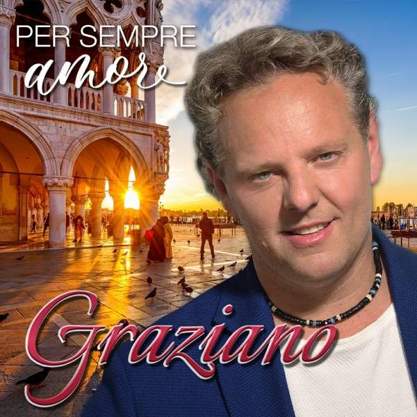 Graziano: Per Sempre Amore -   - (CD / P)