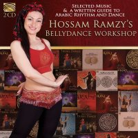 Hossam Ramzys Bellydance Workshop -   - (AudioCDs /...